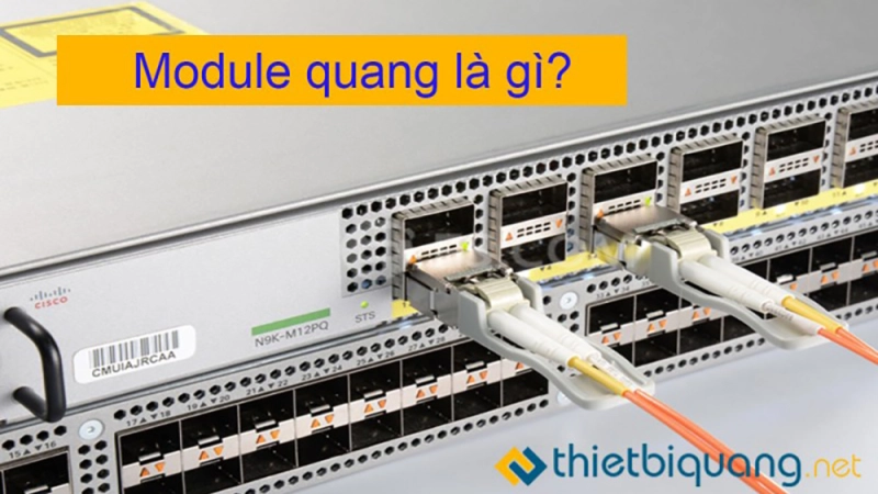 Module quang là gì?