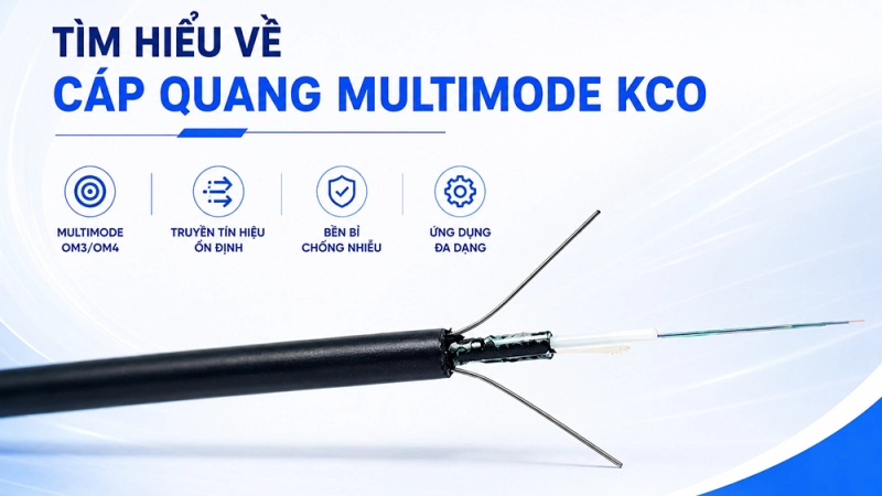Tìm hiểu về cáp quang Multimode hãng KCO